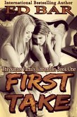First Take (The Santos Family Chronicle, #1) (eBook, ePUB) First Take (The Santos Family Chronicle, #1) (eBook, ePUB)