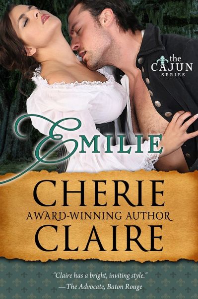 Emilie (The Cajun Series Book 1) (eBook, ePUB)