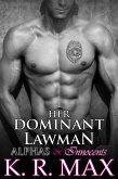 Her Dominant Lawman (eBook, ePUB) Her Dominant Lawman (eBook, ePUB)