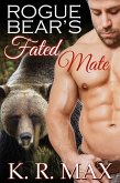 Rogue Bear's Fated Mate (eBook, ePUB)