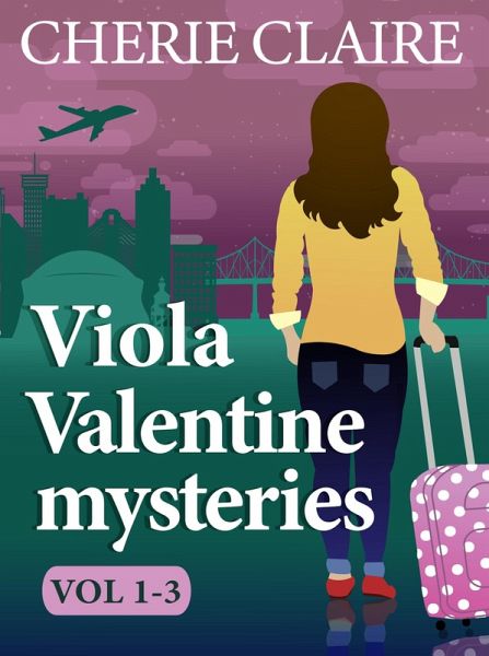 Viola Valentine Mysteries 1-3 (Viola Valentine Mysteries Boxed Set 1) (eBook, ePUB)