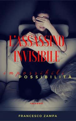 L'assassino invisibile e altri racconti (eBook, ePUB) Cover L'assassino invisibile e altri racconti (eBook, ePUB)