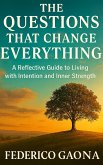 The Questions That Change Everything (eBook, ePUB) The Questions That Change Everything (eBook, ePUB)