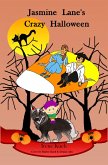 Jasmine Lane's Crazy Halloween (eBook, ePUB) Jasmine Lane's Crazy Halloween (eBook, ePUB)