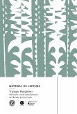 Vicente Huidobro. Material de lectura (eBook, ePUB) Vicente Huidobro. Material de lectura (eBook, ePUB)
