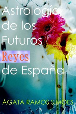 Cover Astrología de los Futuros Reyes de España (eBook, ePUB)