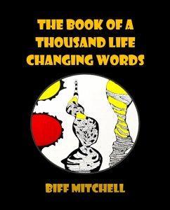 Cover The Book of a Thousand Life Changing Words (Humor) (eBook, ePUB)