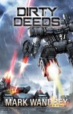 Dirty Deeds (The Omega War, #6) (eBook, ePUB) Dirty Deeds (The Omega War, #6) (eBook, ePUB)