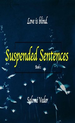 Suspended Sentences (Suspended Trilogy, 1) (eBook, ePUB) Cover Suspended Sentences (Suspended Trilogy, 1) (eBook, ePUB)