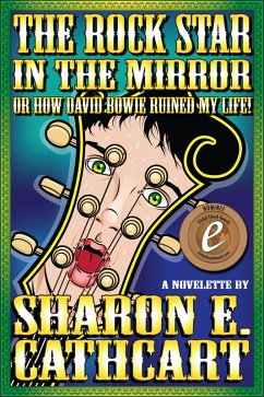The Rock Star in the Mirror (or, How David Bowie Ruined My Life) (eBook, ePUB) Cover The Rock Star in the Mirror (or, How David Bowie Ruined My Life) (eBook, ePUB)