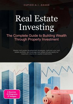 Real Estate Investing (eBook, ePUB) - Saage, Cupido A. I.