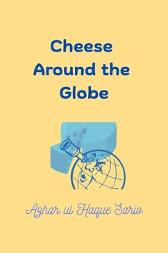 Cover Cheese Around the Globe (eBook, ePUB)