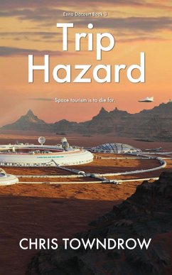 Cover Trip Hazard (The Enna Dacourt books, #3) (eBook, ePUB)