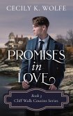 Promises in Love (Cliff Walk Cousins, #3) (eBook, ePUB)