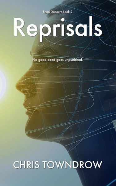 Reprisals (The Enna Dacourt books, #2) (eBook, ePUB)