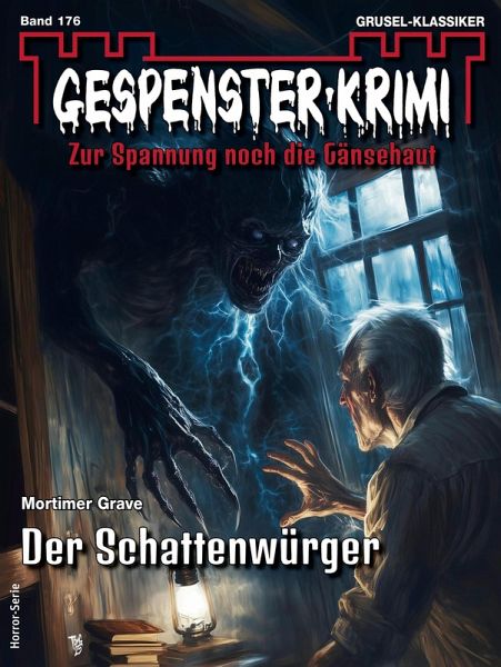 Gespenster-Krimi 176 (eBook, ePUB)