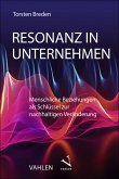 Resonanz in Unternehmen (eBook, PDF) Resonanz in Unternehmen (eBook, PDF)