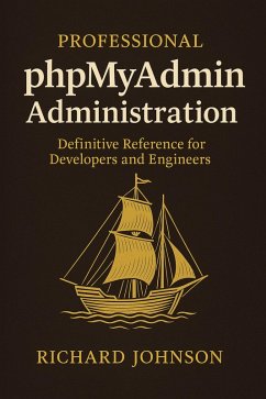 Cover Professional phpMyAdmin Administration (eBook, ePUB)