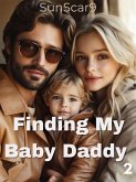 Finding My Baby Daddy (eBook, ePUB)