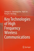 Key Technologies of High Frequency Wireless Communications (eBook, PDF)