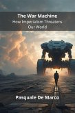 The War Machine (eBook, ePUB)