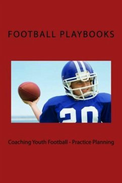 Cover Coaching Youth Football - Practice Planning (eBook, ePUB)