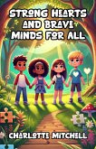 Strong Hearts and Brave Minds for All (eBook, ePUB)
