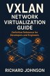 VXLAN Network Virtualization Guide... - Bild 1