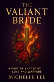 The Valiant Bride (eBook, ePUB)