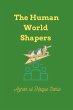 The Human World Shapers (eBook, ePUB) - Bild 1
