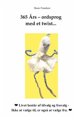 365 Års - ordsprog med et twist... (eBook, ePUB)