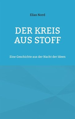 Der Kreis aus Stoff (eBook, ePUB) Der Kreis aus Stoff (eBook, ePUB)