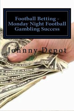 Cover Football Betting - Monday Night Football Gambling Success (eBook, ePUB)
