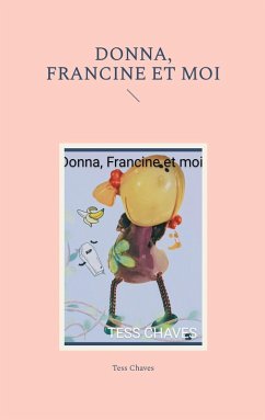 Donna, Francine et moi (eBook, ePUB)