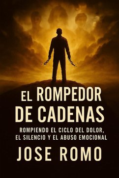 Cover El Rompedor De Cadenas (eBook, ePUB)