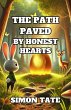 The Path Paved by Honest Hearts (eBook,... - Bild 1
