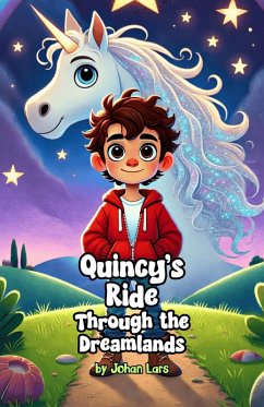 Cover Quincy's Ride Through the Dreamlands (eBook, ePUB)