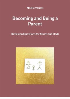 Becoming and Being a Parent (eBook, ePUB)