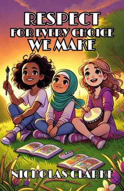 Cover Respect for Every Choice We Make (eBook, ePUB)