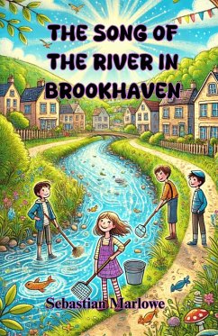 The Song of the River in Brookhaven (eBook, ePUB) - Marlowe, Sebastian