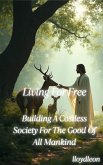 Living For Free (eBook, ePUB)