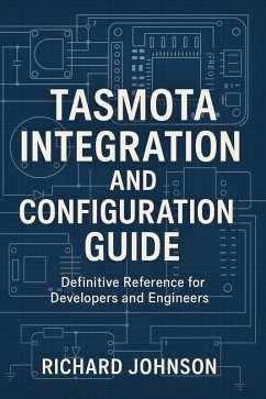 Cover Tasmota Integration and Configuration Guide (eBook, ePUB)