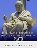 The Life and Philosophy of Plato (eBook, ePUB)