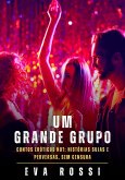 Um Grande Grupo (eBook, ePUB) Um Grande Grupo (eBook, ePUB)