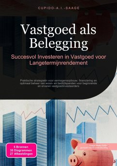 Vastgoed als Belegging (eBook, ePUB) - Saage, Cupido A. I.