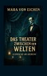 Das Theater zwischen den Welten (eBook,... - Bild 1