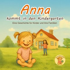 Anna kommt in den Kindergarten (eBook, ePUB)