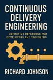 Continuous Delivery Engineering (eBook, ePUB)