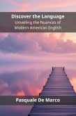 Discover the Language (eBook, ePUB)