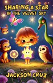 Sharing a Star in the Velvet Sky (eBook, ePUB)